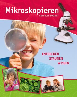 Mikroskopi, opdagelse - overraskelse - viden BOG (tysk)-0